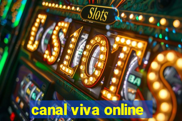 canal viva online